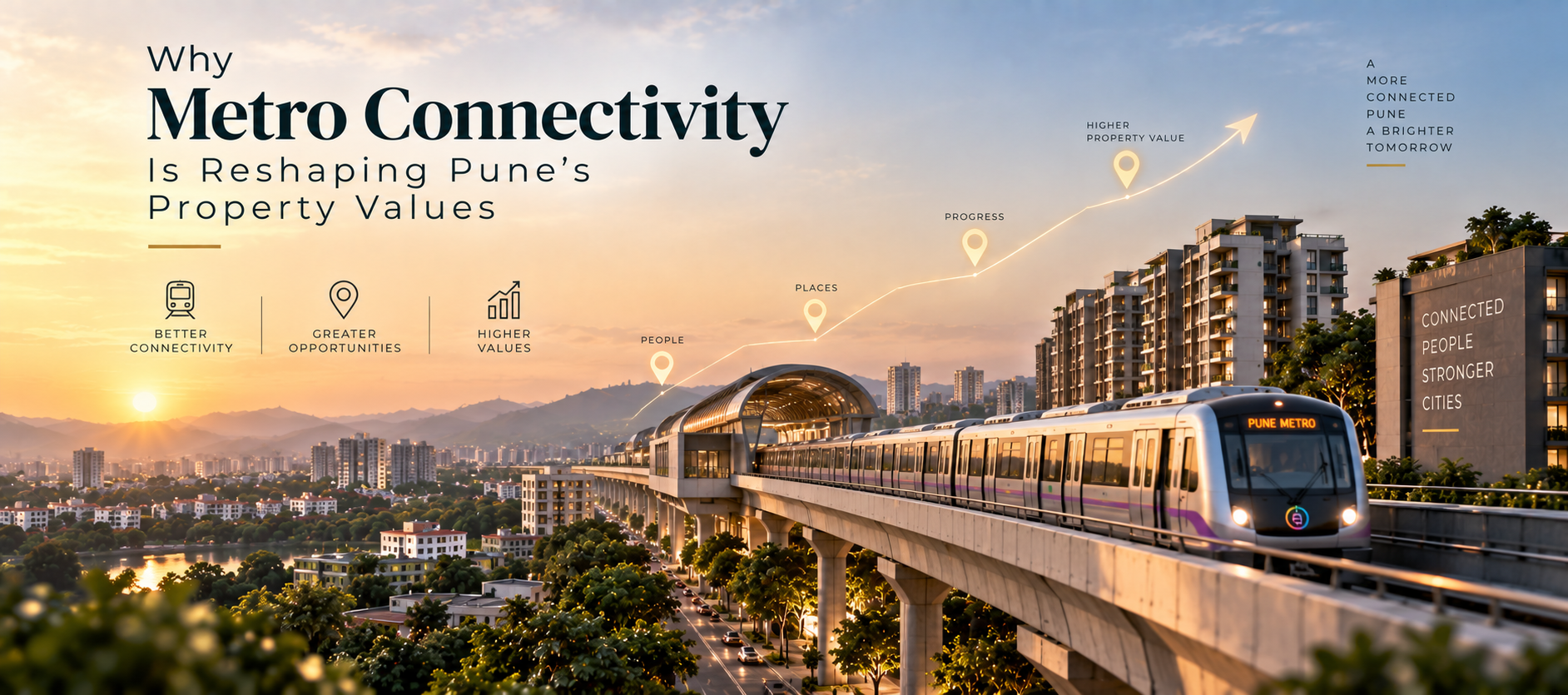 Why Metro Connectivity Is Reshaping Pune's Property Values